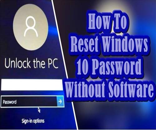 Windows 10 Password Reset Method With Command Prompt